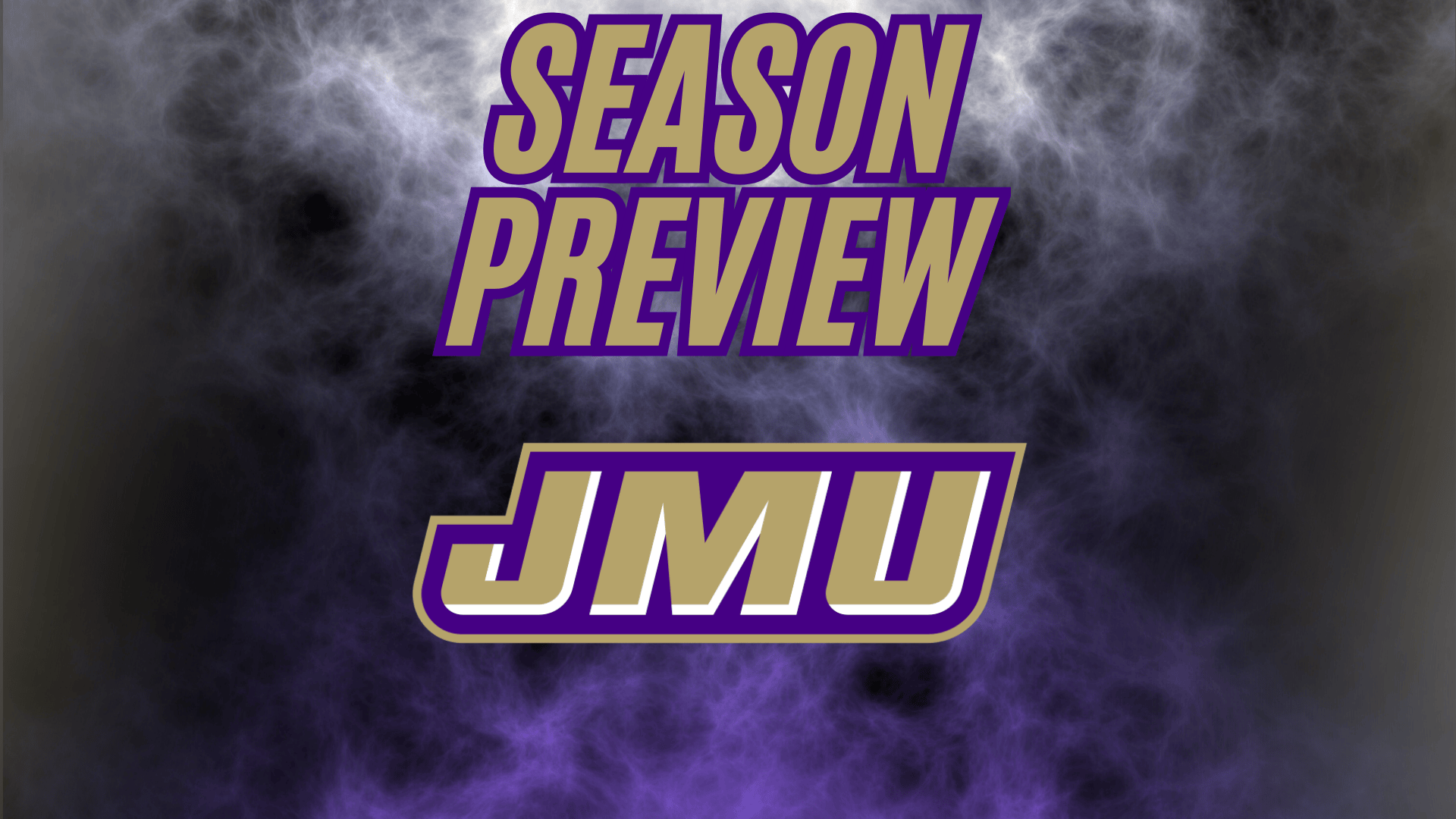 James Madison 2025 Football Preview