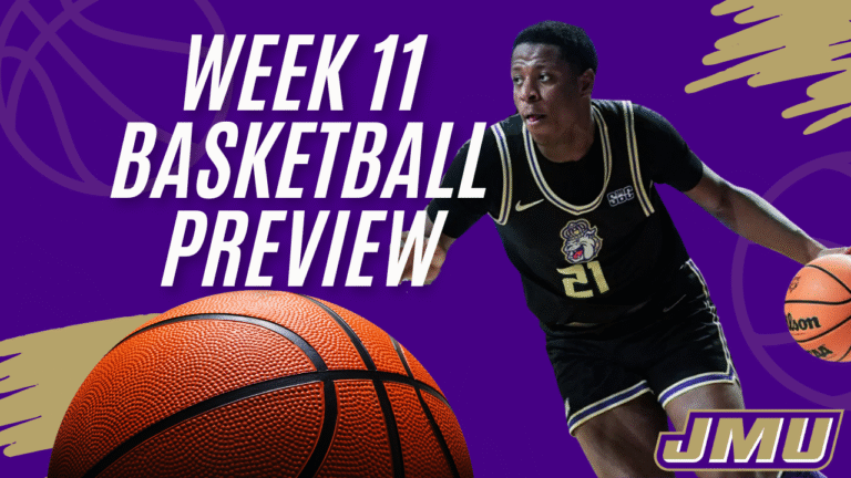 JMU Week 11 Basketball Preview