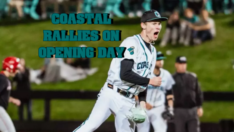 Coastal Carolina Rallies Against Fairfield on Opening Day