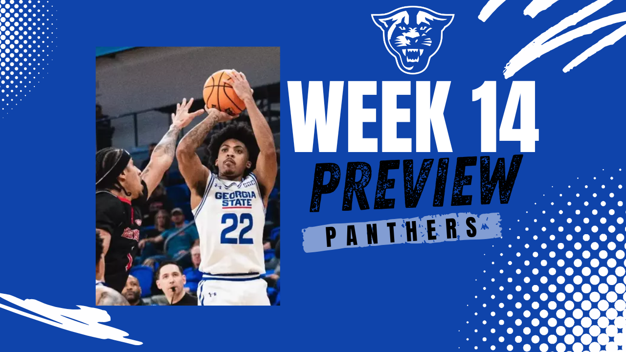 Week 14 Men's Basketball Preview: Georgia State