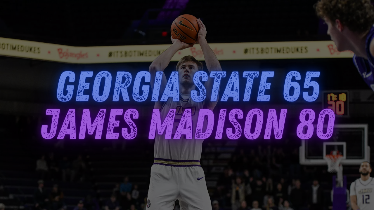 James Madison Rolls Georgia State for Fifth Straight