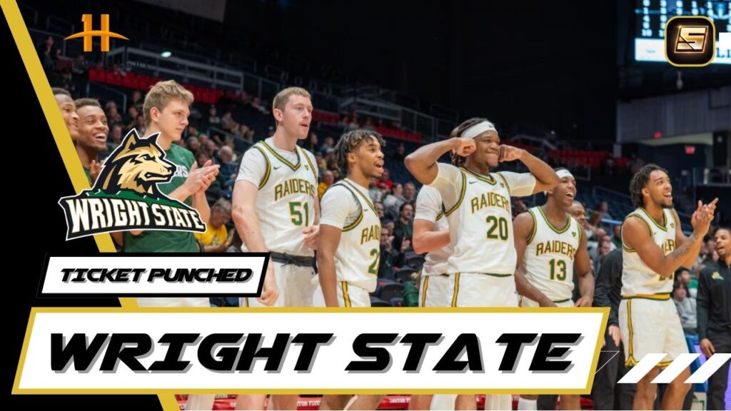 March Madness Ticket Punched 2026 Wright State