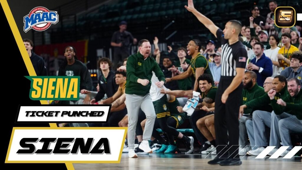 March Madness Ticket Punched 2026 Siena