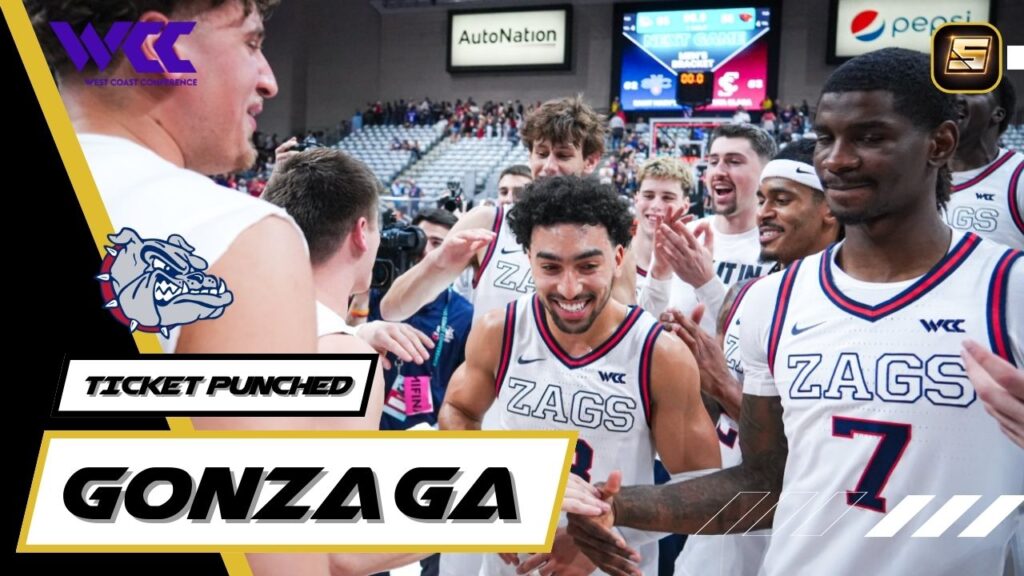 March Madness Ticket Punched 2026 Gonzaga
