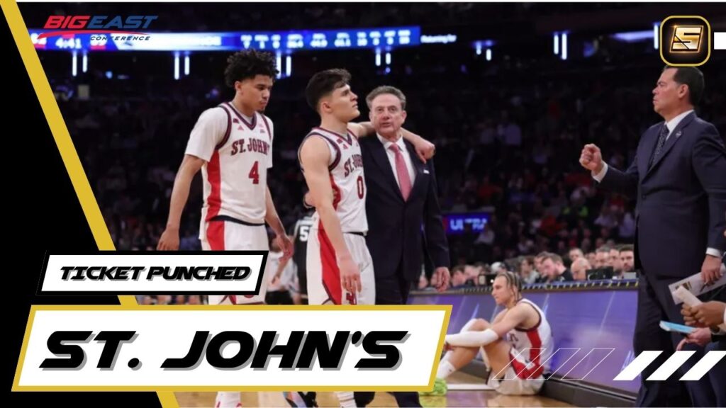March Madness Ticket Punched 2026 St. John's