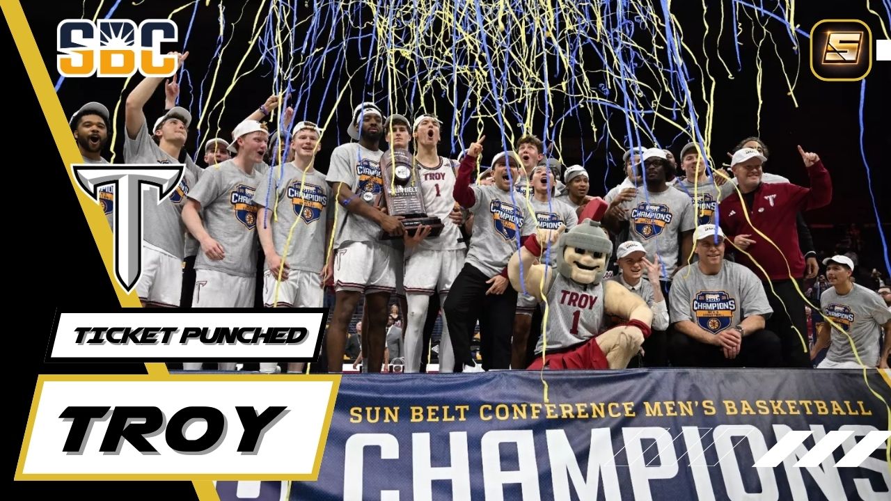 March Madness Ticket Punched 2026 Troy