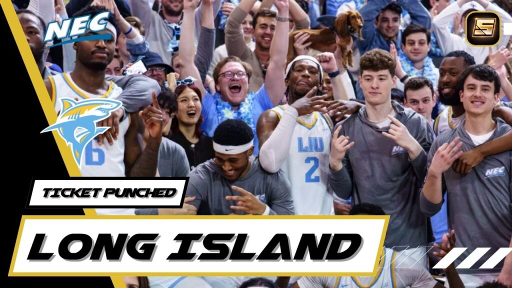 March Madness Ticket Punched 2026 LIU