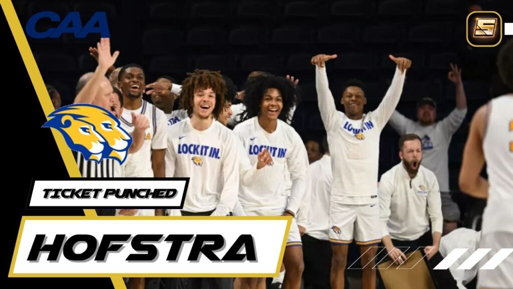 March Madness Ticket Punched 2026 Hofstra