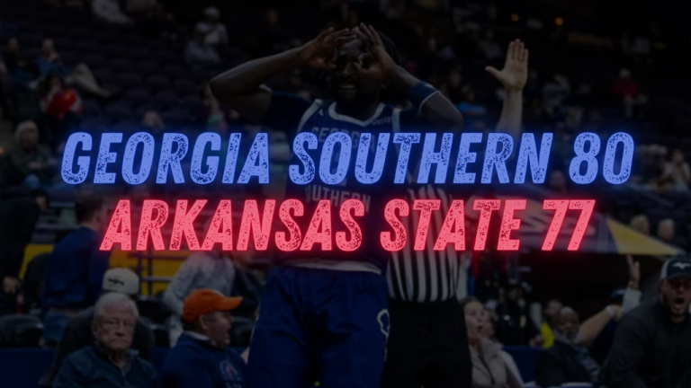 Georgia Southern Outlasts Arkansas State to Advance in Sun Belt Conference Tournament