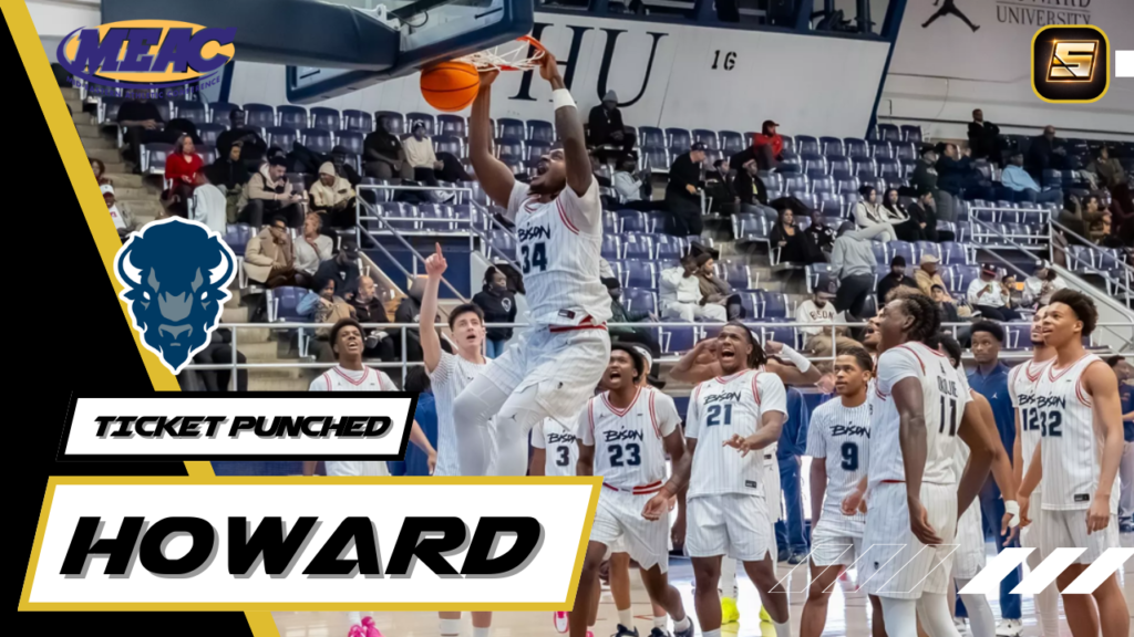 March Madness Ticket Punched 2026 Howard