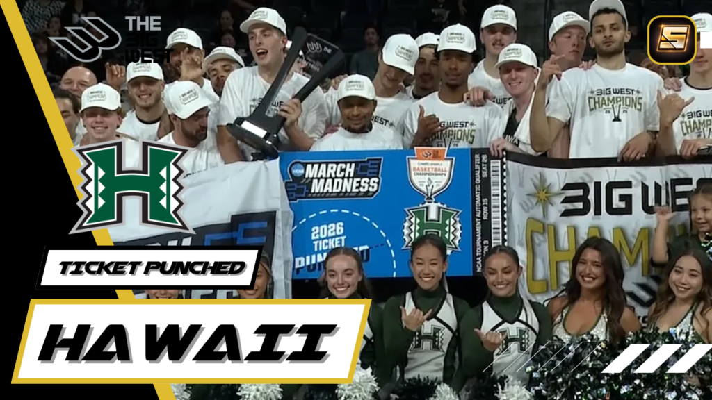 March Madness Ticket Punched 2026 Hawaii