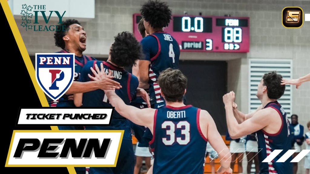 March Madness Ticket Punched 2026 Penn